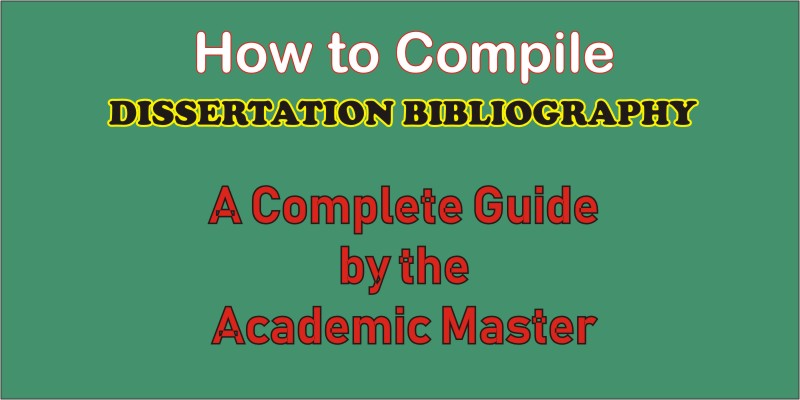 how to create dissertation bibliography